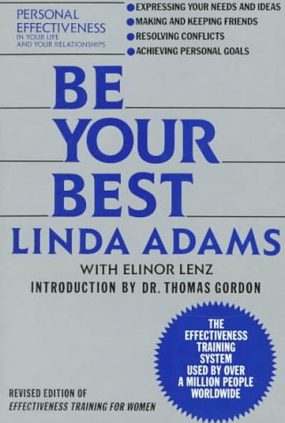 Be Your Best: Personal Effectiveness in Your Life and Your Relationships Psychology