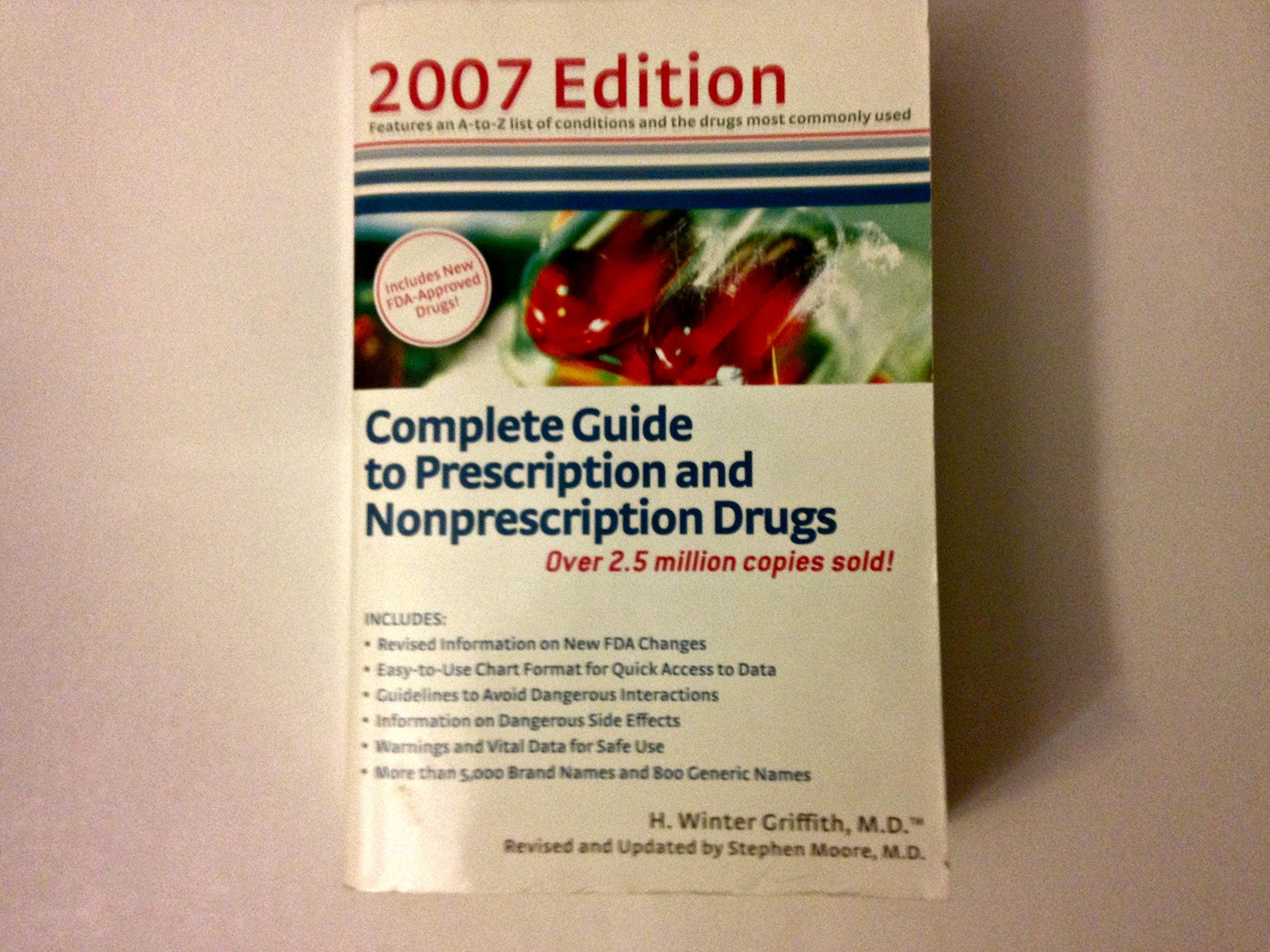 Complete Guide to Prescription And Nonprescription Drugs 2007 Medicine