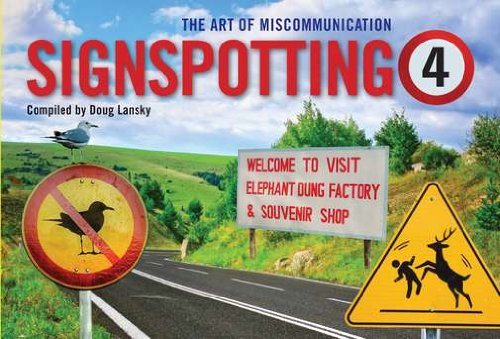 Signspotting 4: The Art of Miscommunication Photography