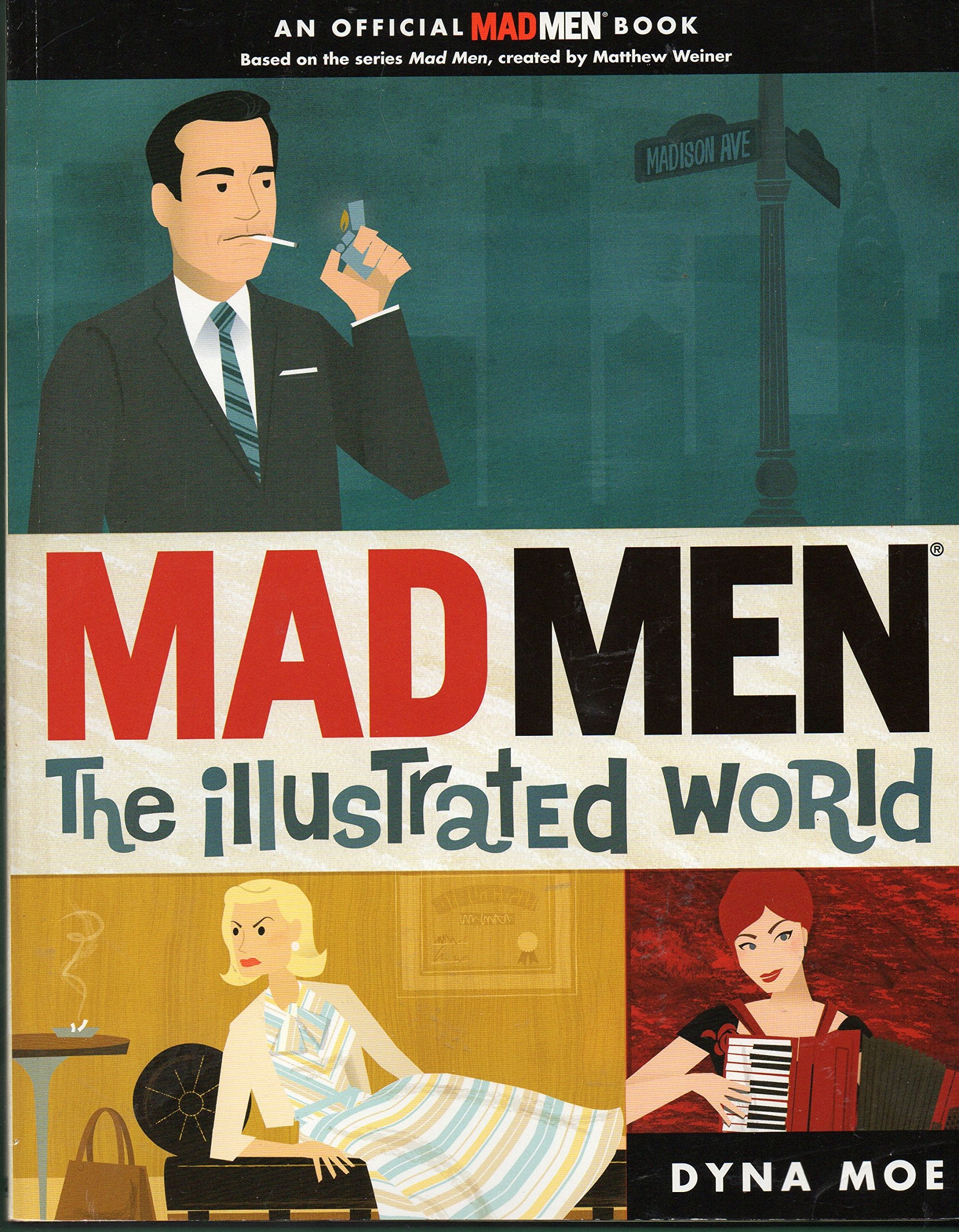 Mad Men: The Illustrated World Social Sciences