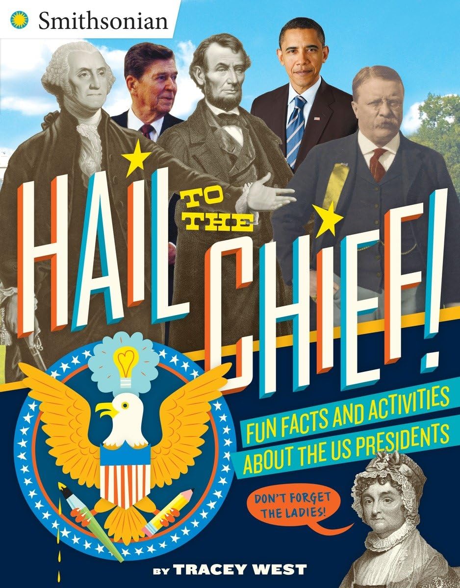 Hail to the Chief!: Fun Facts and Activities About the US Presidents (Smithsonian) Tiptoi & Games