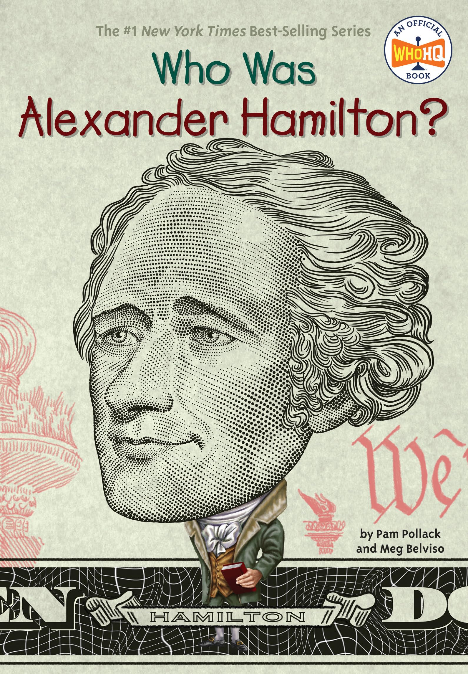 Who Was Alexander Hamilton? Non-fiction books for kids