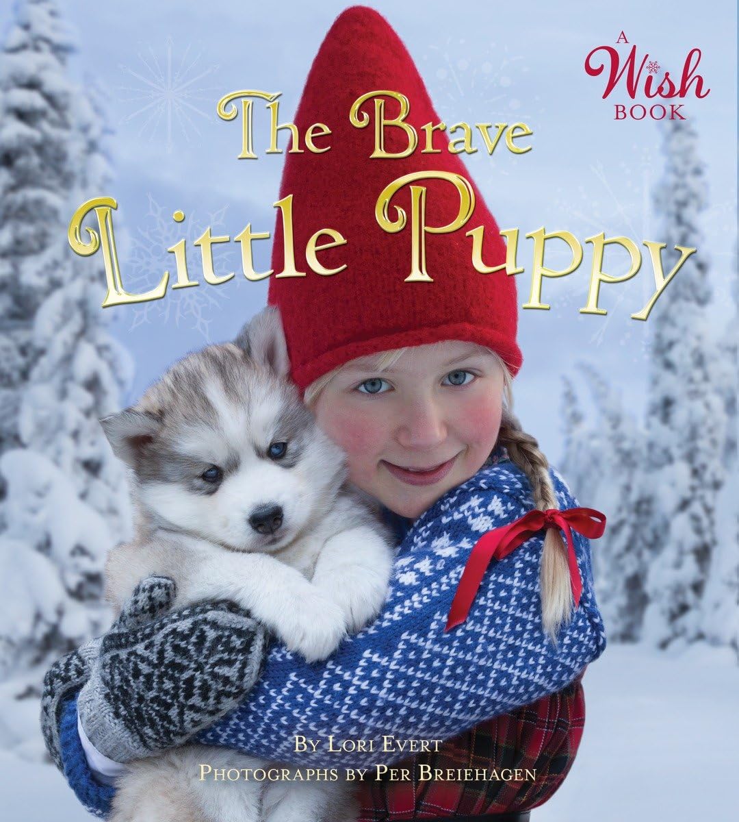 Brave Little Puppy (A Wish Book) Non-fiction