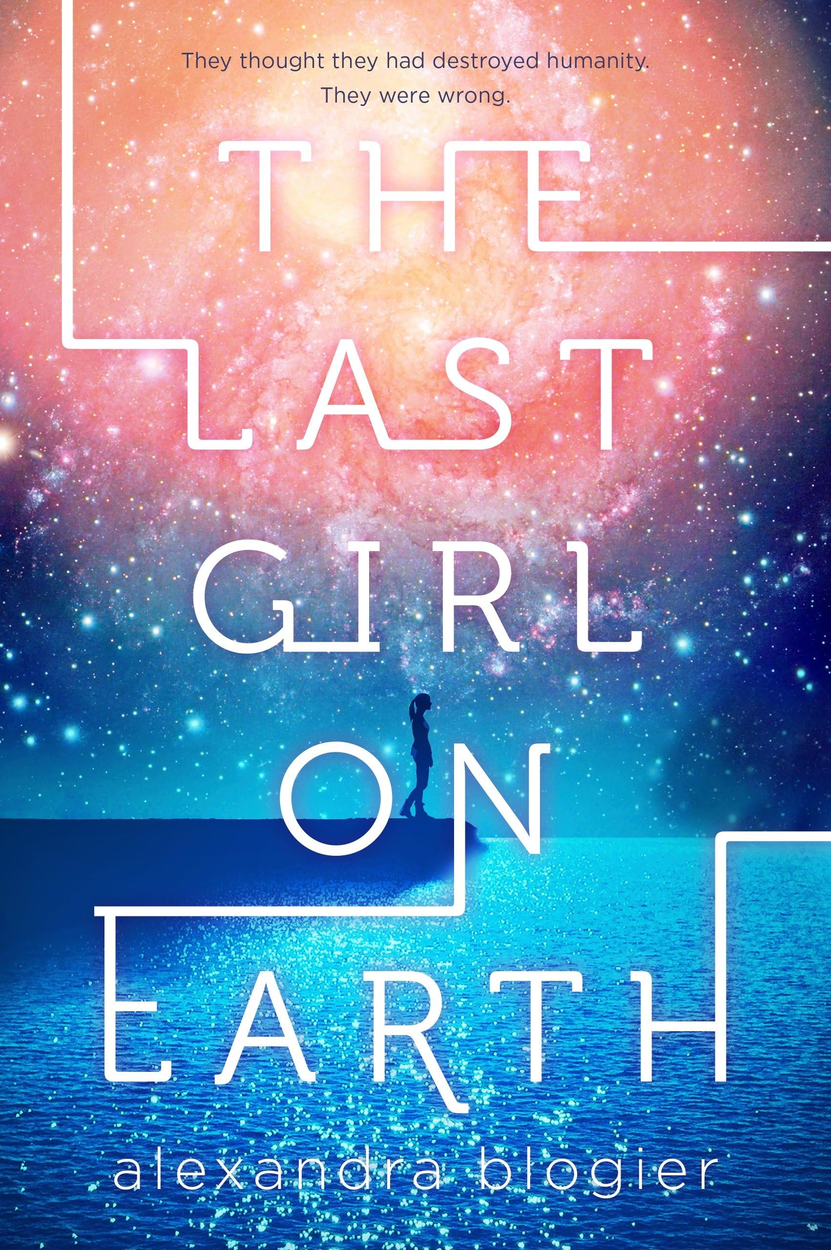 The Last Girl on Earth book