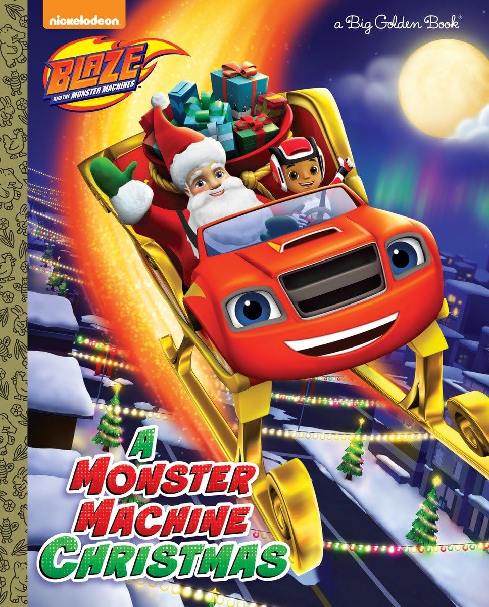 A Monster Machine Christmas (Big Golden Books: Blaze and the Monster Machines) Non-fiction