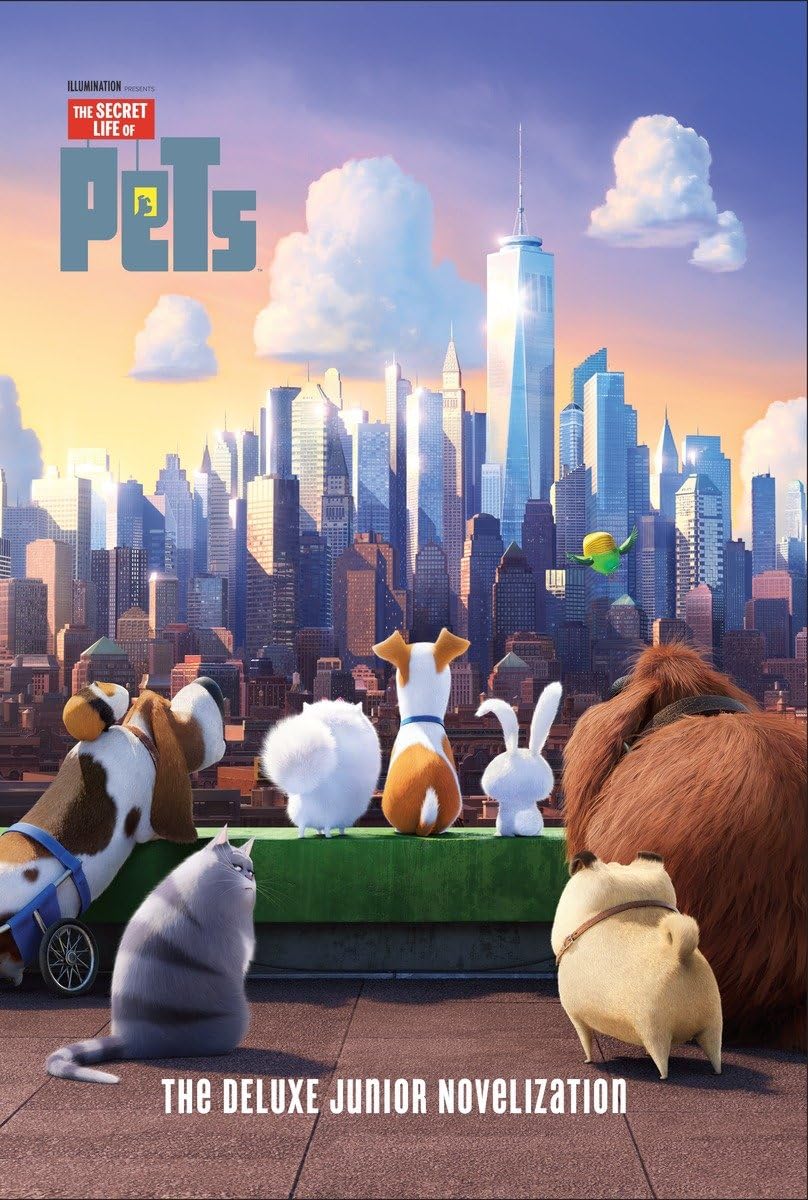 The Secret Life of Pets: The Deluxe Junior Novelization Novels & Short Stories