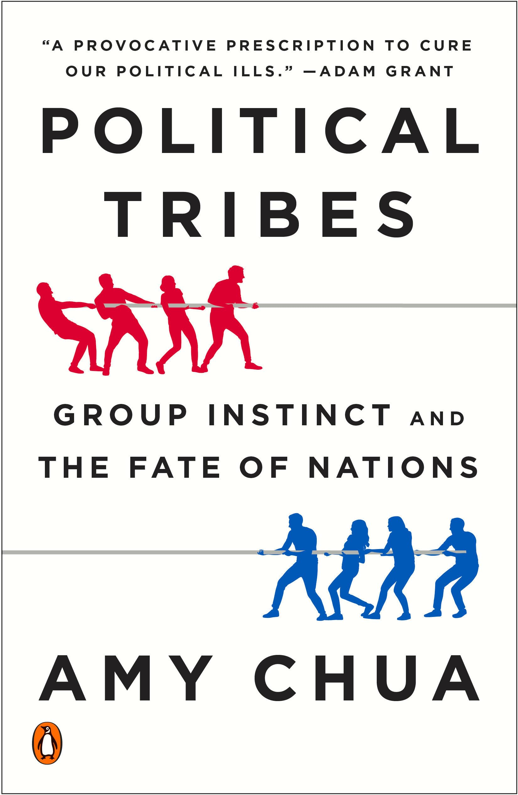 Political Tribes: Group Instinct and the Fate of Nations Law
