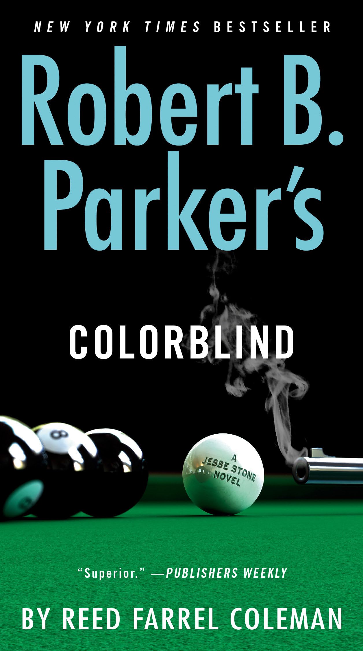 Robert B. Parker's Colorblind (A Jesse Stone Novel, Band 17) Contemporary literature