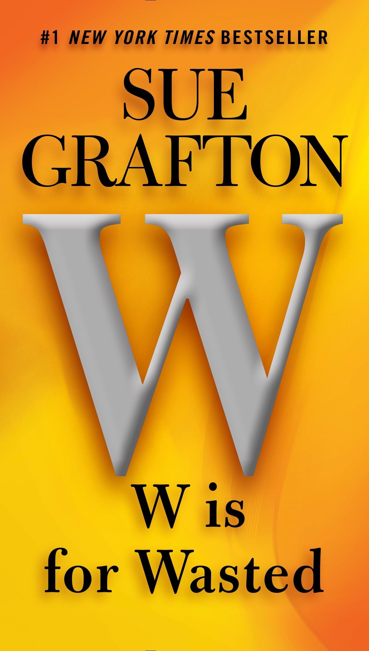 W Is for Wasted Contemporary literature Books