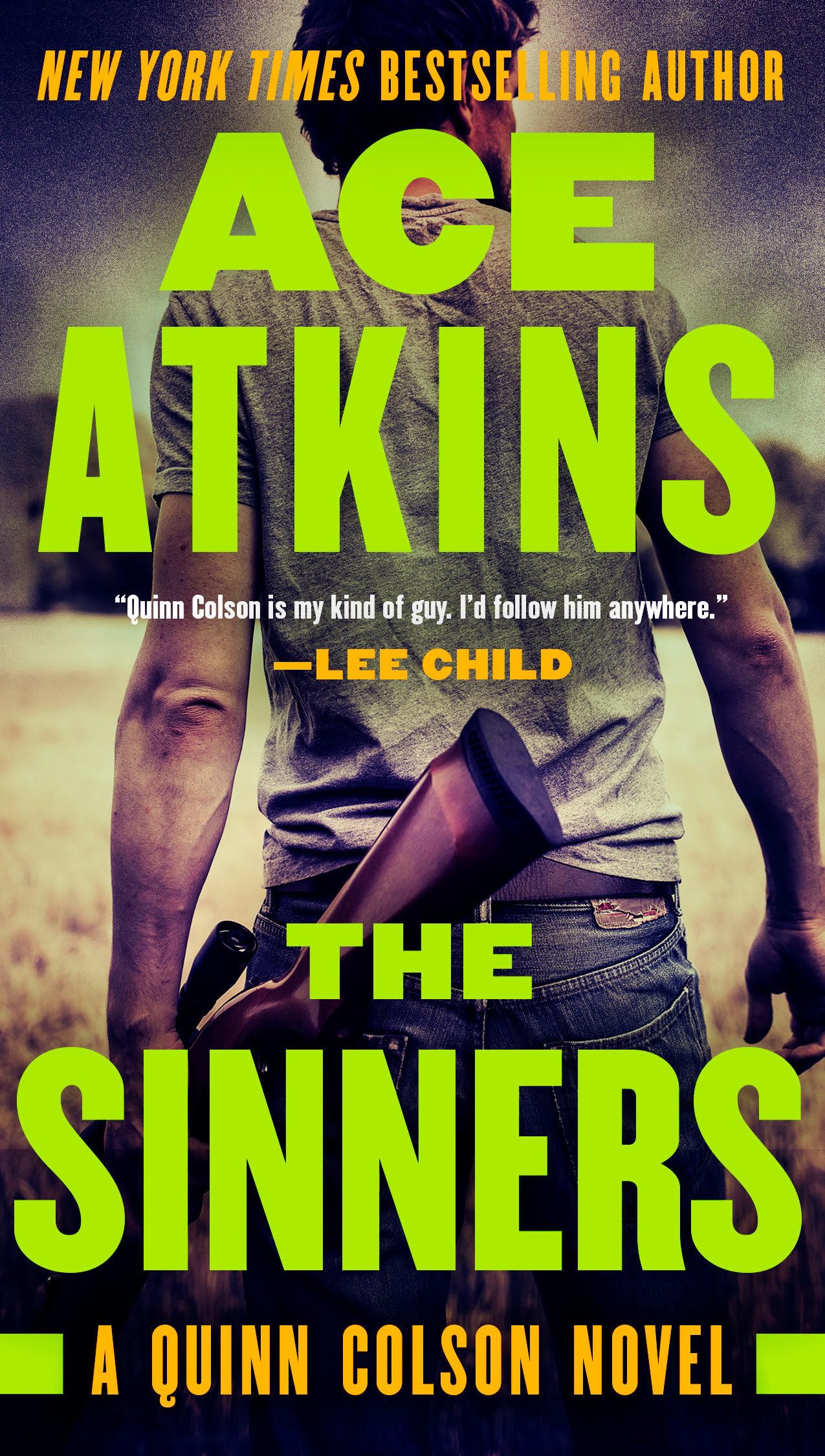 The Sinners (A Quinn Colson Novel, Band 8) Action & Adventure