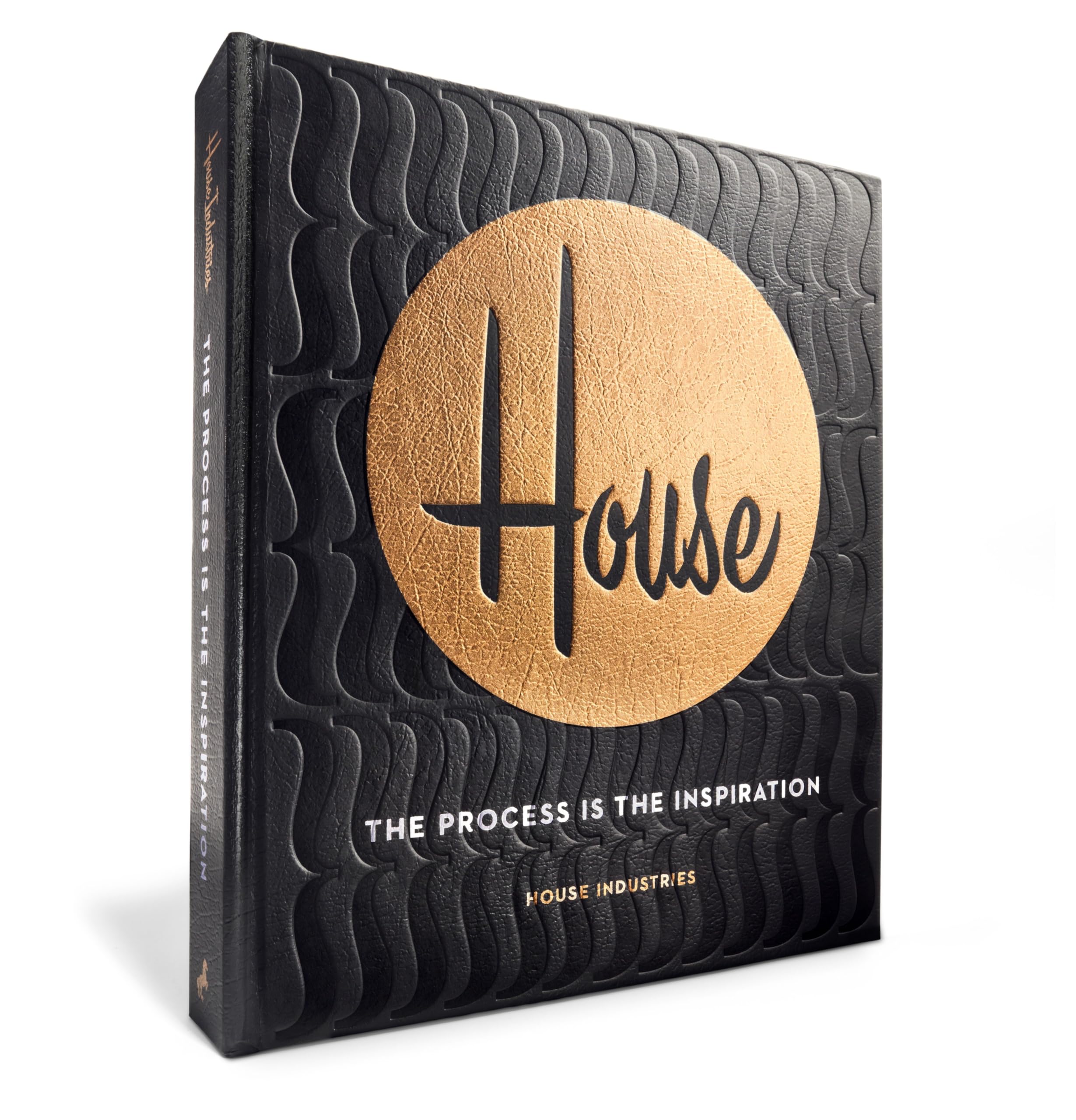 House Industries: The Process Is the Inspiration book