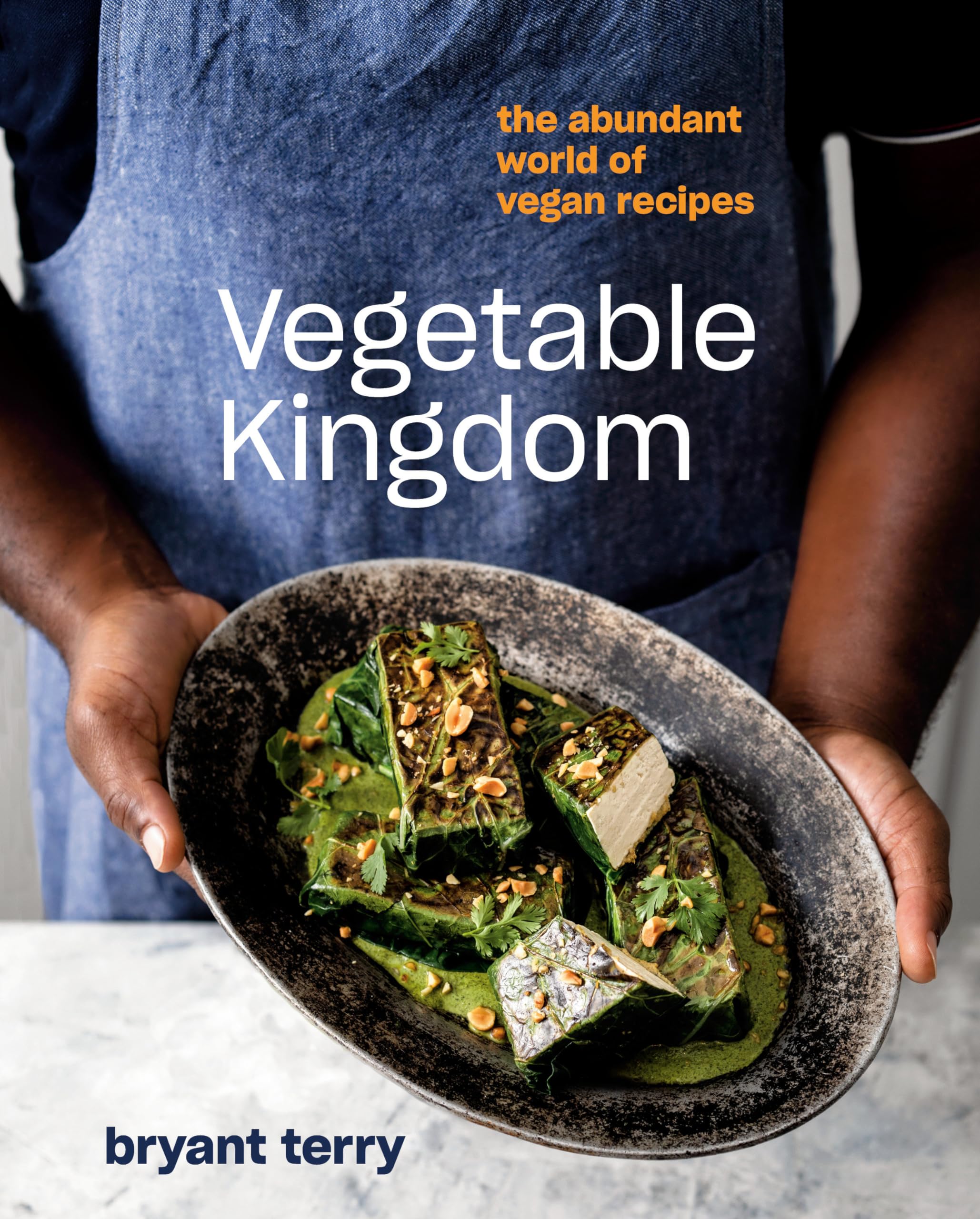 Vegetable Kingdom: The Abundant World of Vegan Recipes Leisure, Home & Garden