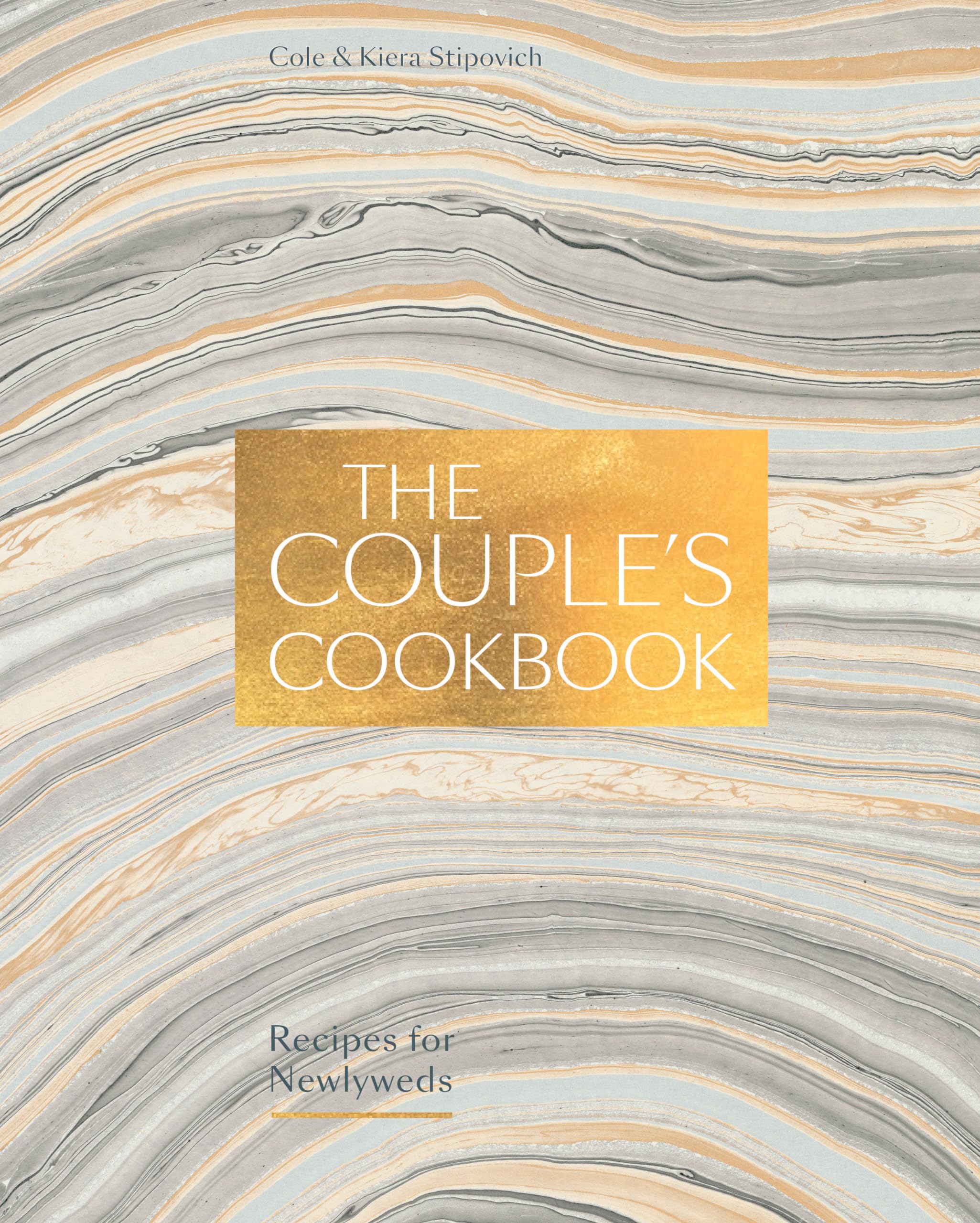 The Couple's Cookbook: Recipes for Newlyweds Leisure, Home & Garden