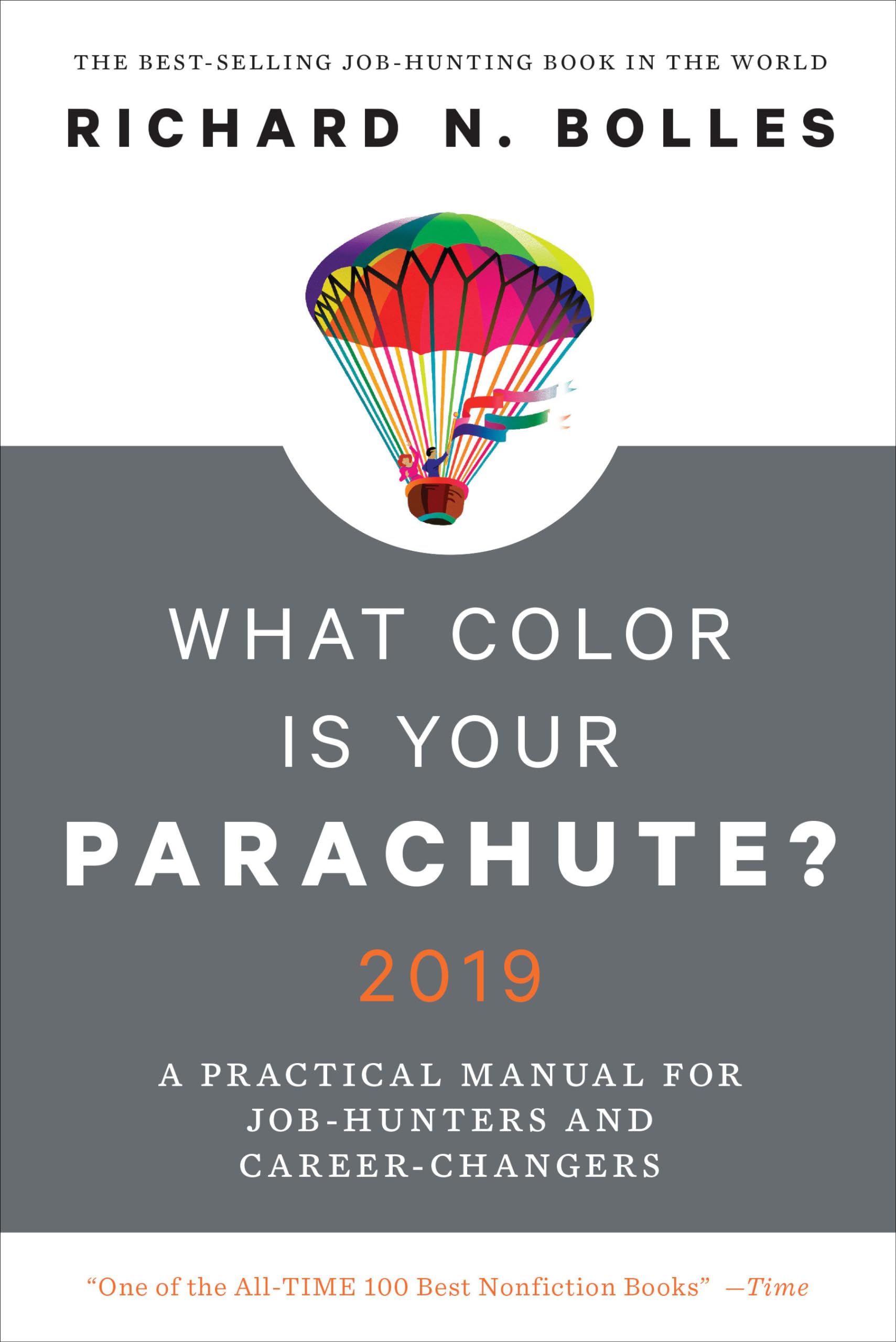 What Color Is Your Parachute? 2019: A Practical Manual for Job-Hunters and Career-Changers Business, Finance & Career