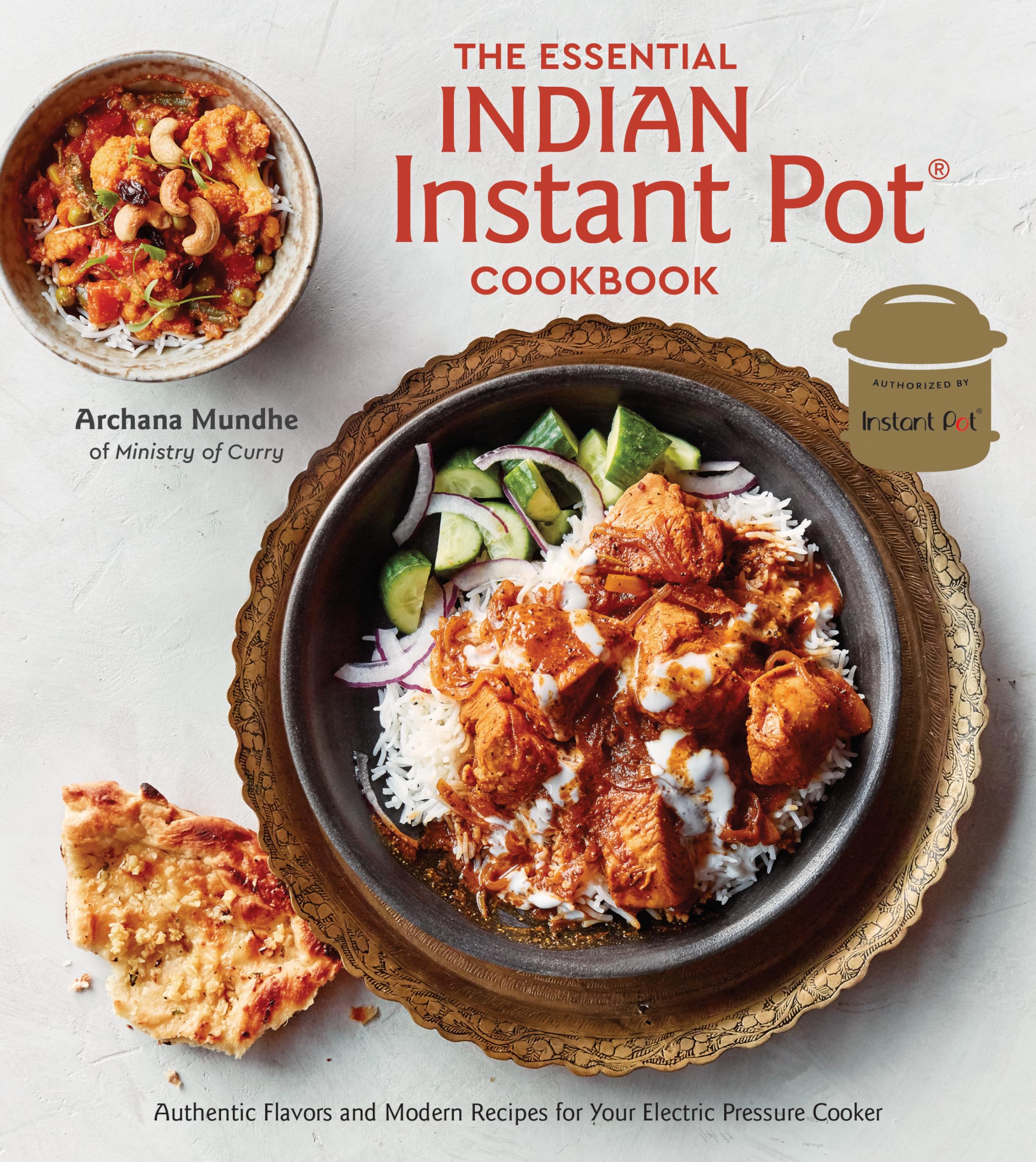 The Essential Indian Instant Pot Cookbook: Authentic Flavors and Modern Recipes for Your Electric Pressure Cooker Leisure, Home & Garden