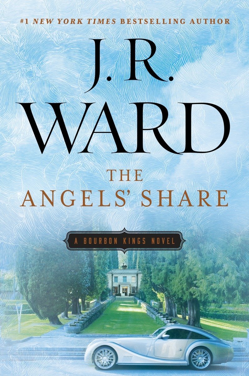 The Angels' Share (The Bourbon Kings, Band 2) Contemporary literature