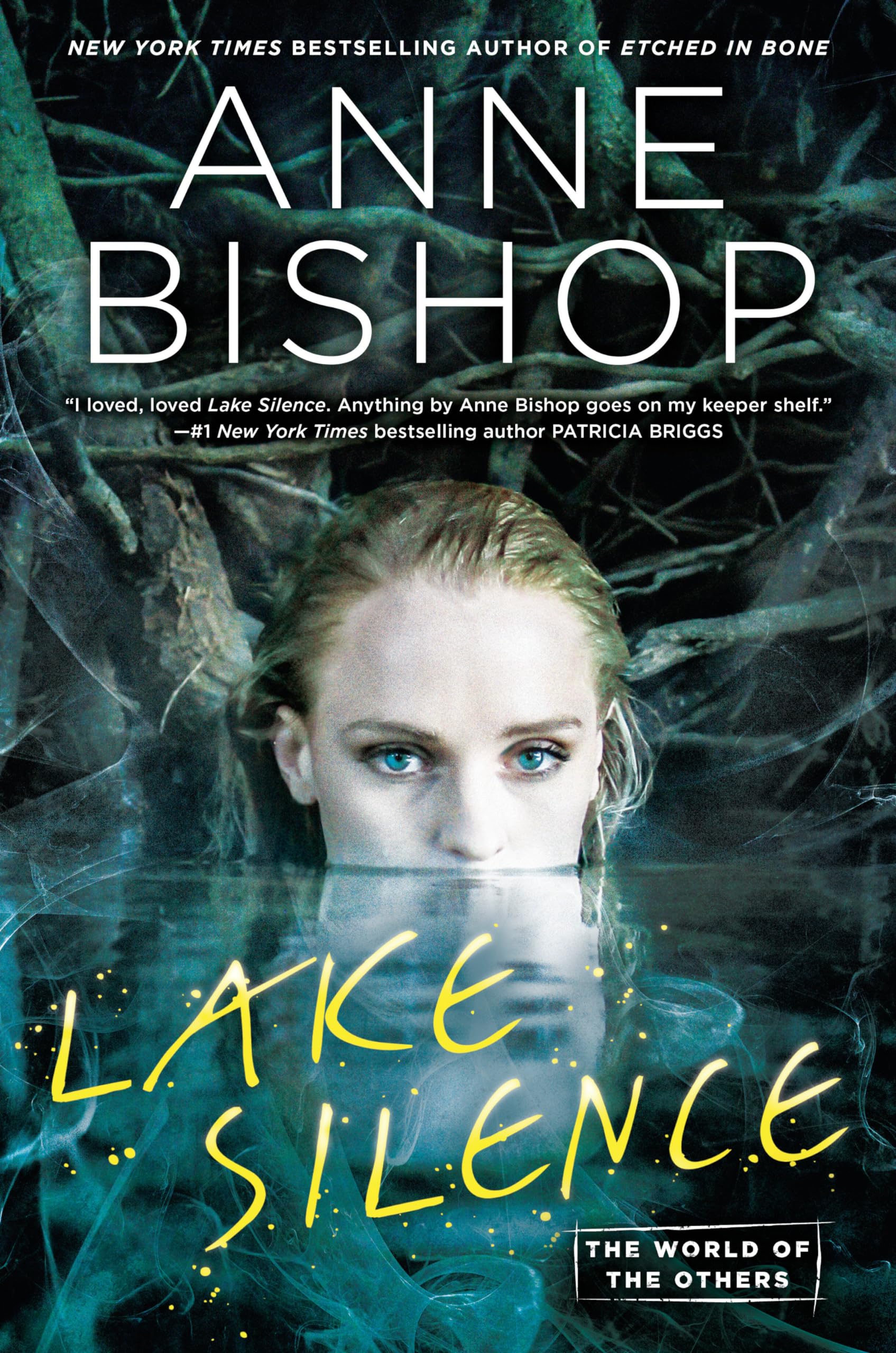 Lake Silence (World of the Others, The, Band 1) Poetry