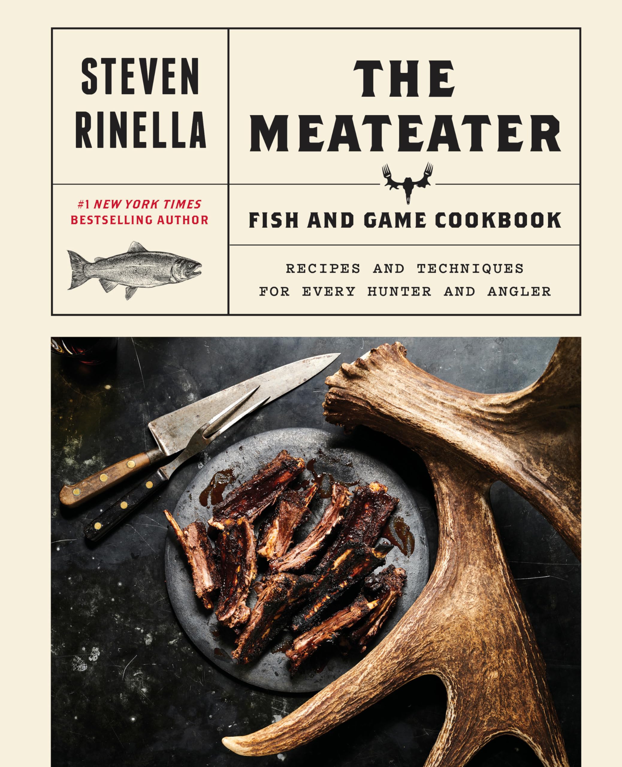 The MeatEater Fish and Game Cookbook: Recipes and Techniques for Every Hunter and Angler Leisure, Home & Garden