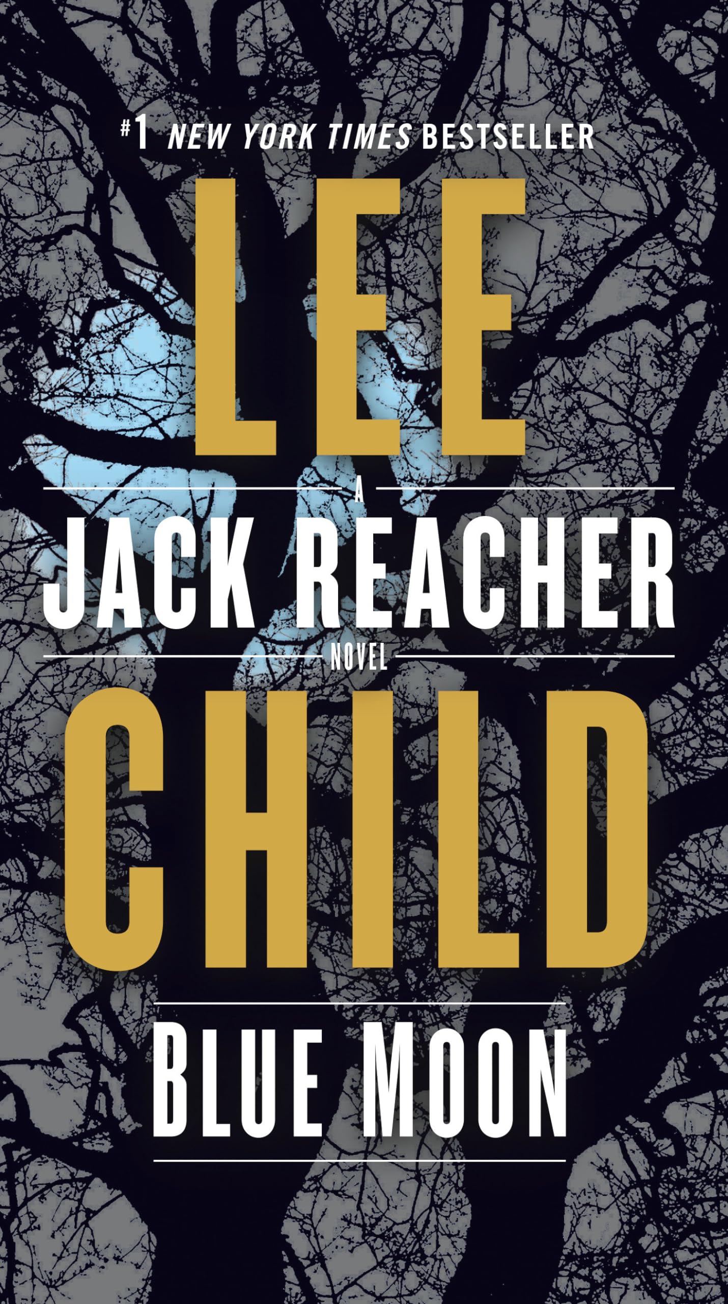 Blue Moon: A Jack Reacher Novel Action & Adventure