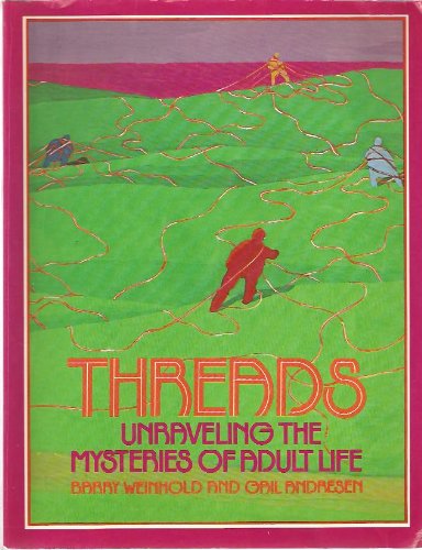 Threads: Unraveling the Mysteries of Adult Life Books