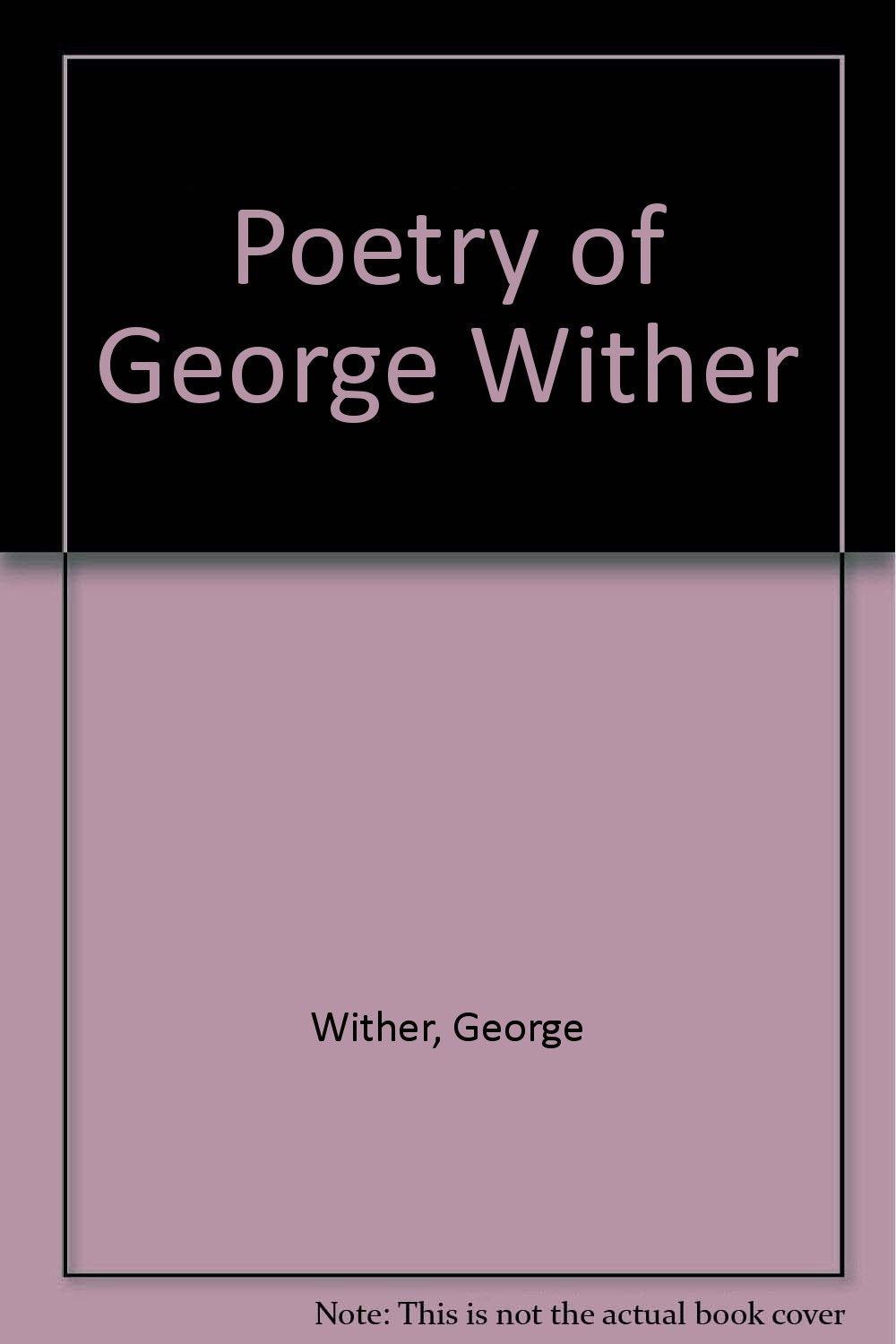 Poetry of George Wither Poetry