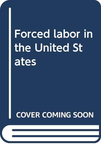 Product Image: Forced labor in the United States