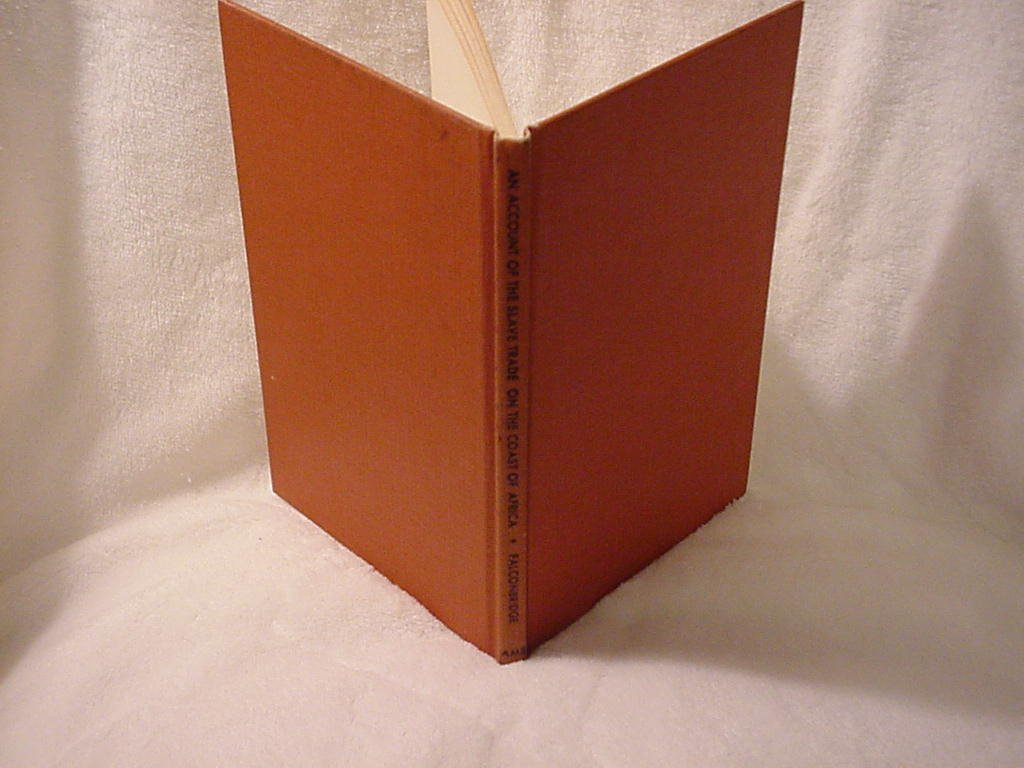 Account of the Slave Trade on the Coast of Africa Business, Finance & Career