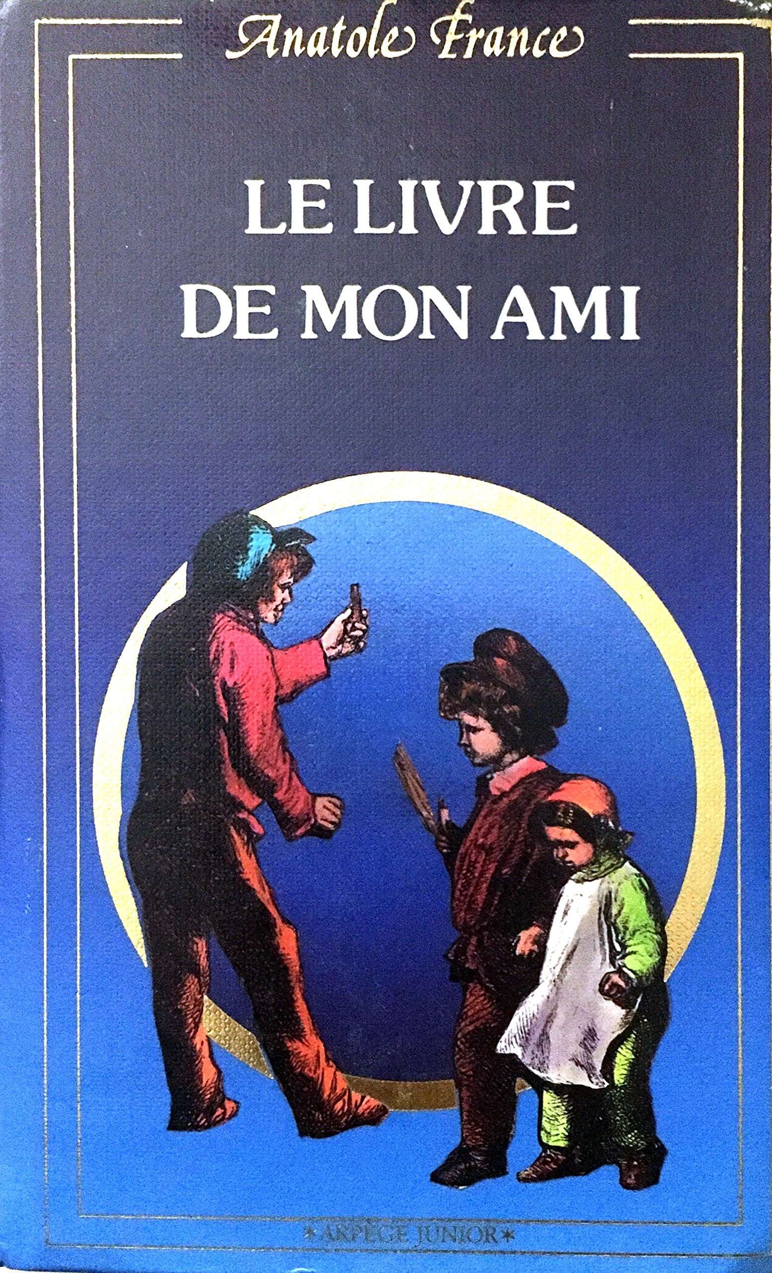 Le Livre De Mon Ami Foreign Languages ​​& Dictionaries