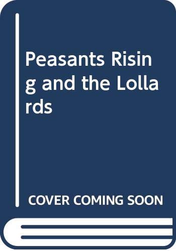 Peasants Rising and the Lollards Philosophy