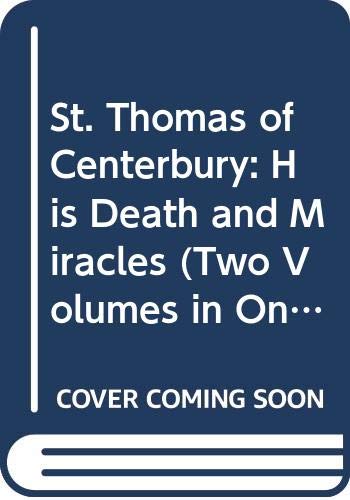 St. Thomas of Centerbury: His Death and Miracles book