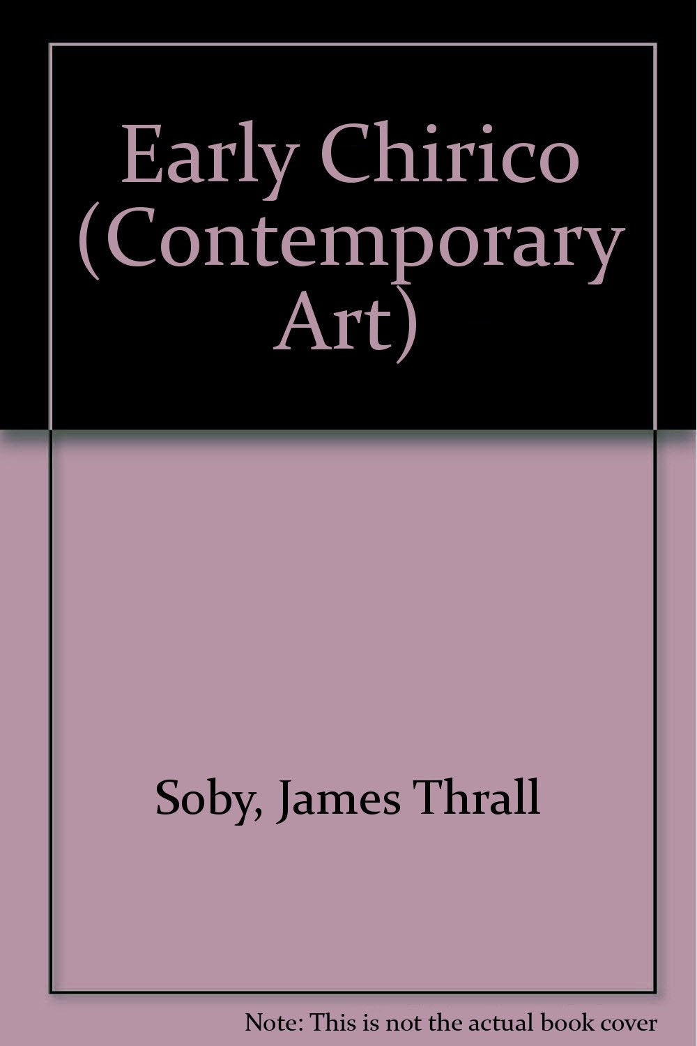 The Early Chirico (Contemporary Art S.) Books