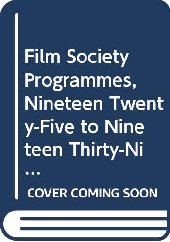 Film Society Programmes, Nineteen Twenty-Five to Nineteen Thirty-Nine (Contemporary Art Series) Film, Art & Culture