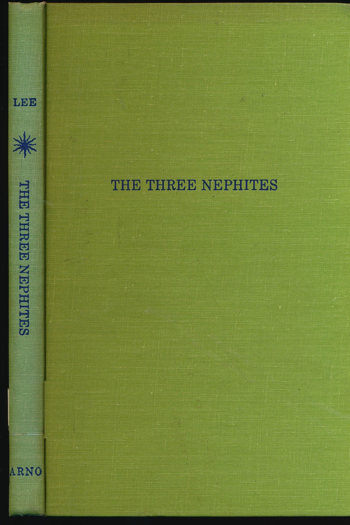 Three Nephites: Substance and Significance of the Legend of Folklore book