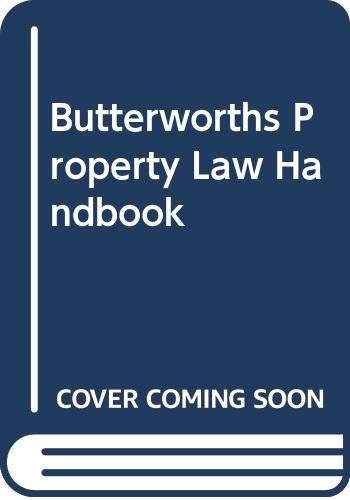 Butterworths Property Law Handbook Law