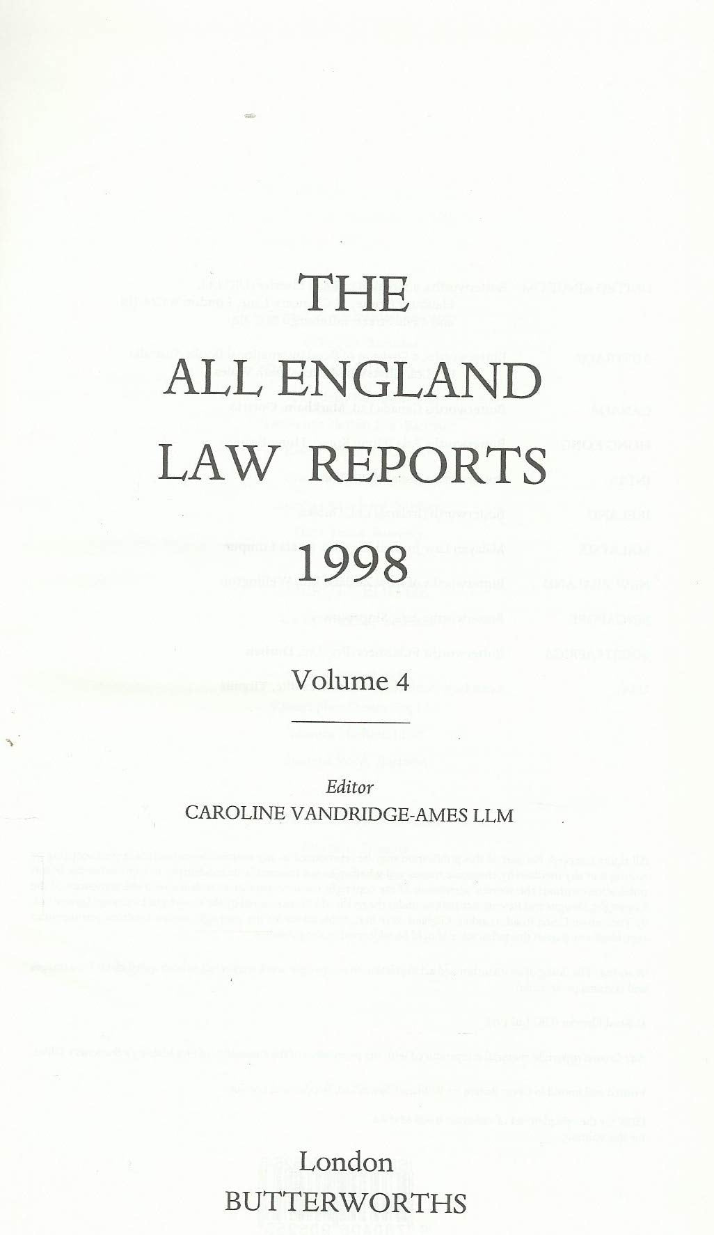 The All England Law Reports 1998: Vol 4 Law