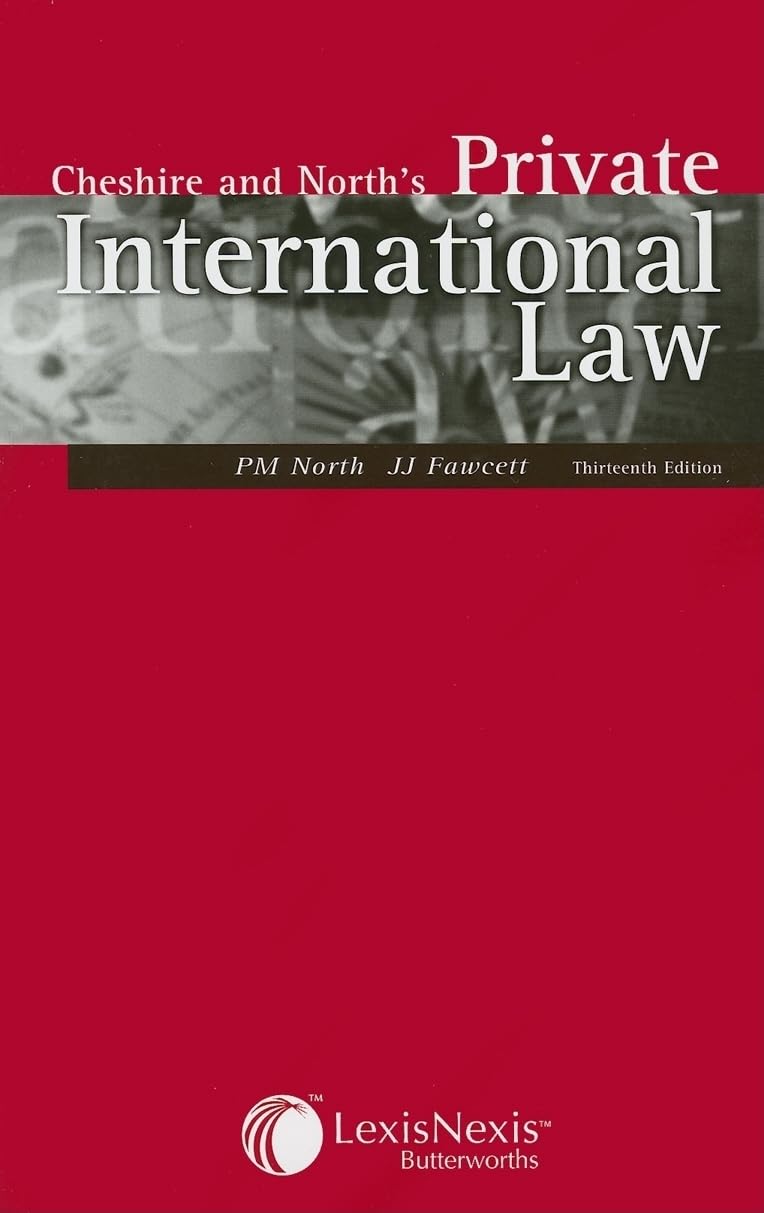 Cheshire And North's Private International Law Law