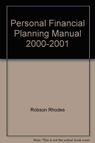 Personal Financial Planning Manual 2000-2001 book