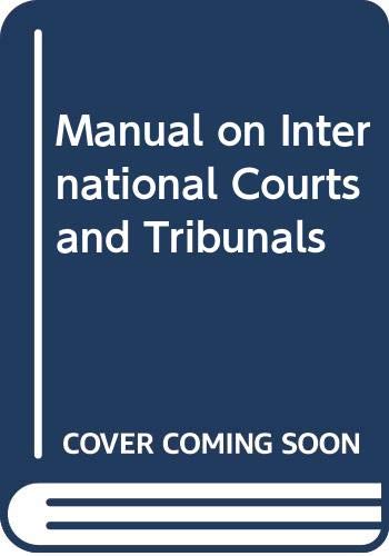 Manual on International Courts and Tribunals book