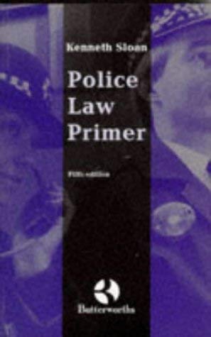 Police Law Primer Law