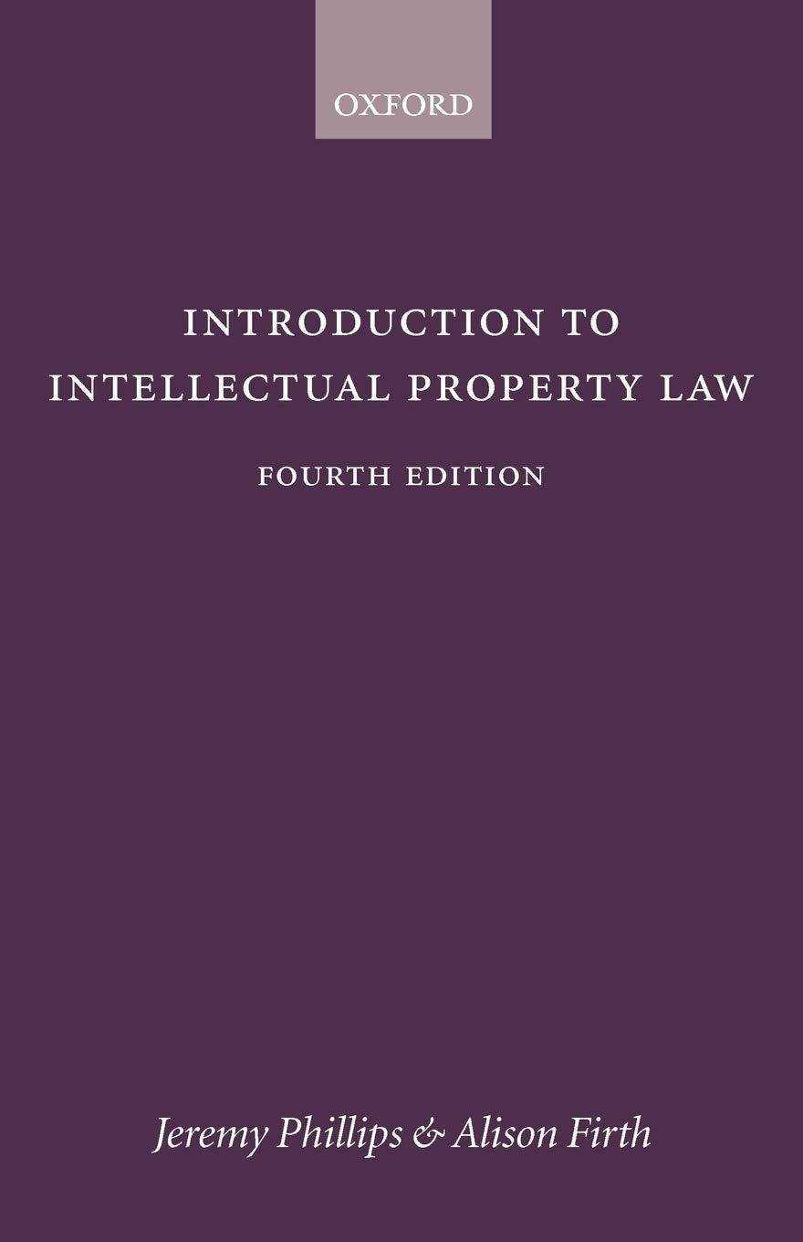 Introduction to Intellectual Property Law Law