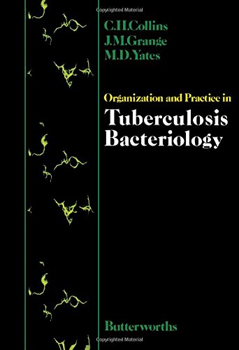 Product Image: Organization and Practice in Tuberculosis Bacteriology