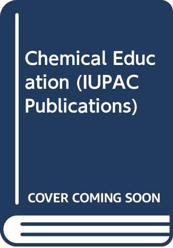 Chemical Education (IUPAC Publications) Natural Sciences
