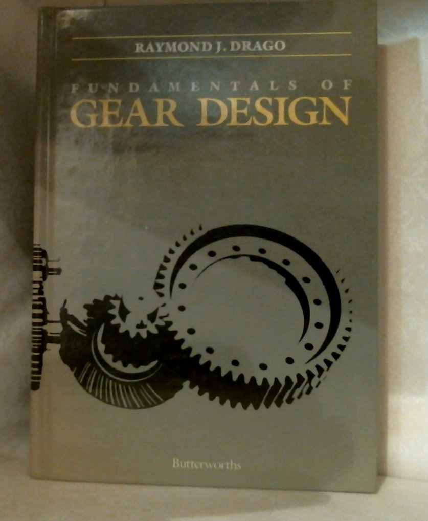 Fundamentals of Gear Design Business & Technology