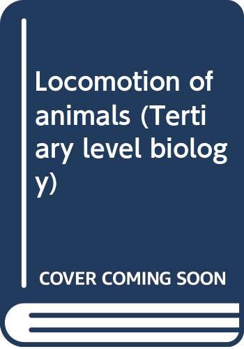 Locomotion of animals (Tertiary level biology) book