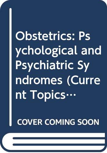 Obstetrics: Psychological and Psychiatric Syndromes book