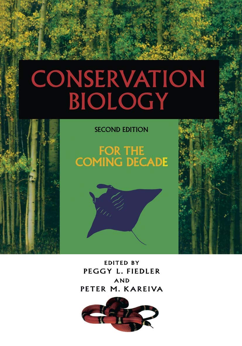 Conservation Biology: For the Coming Decade Business & Technology