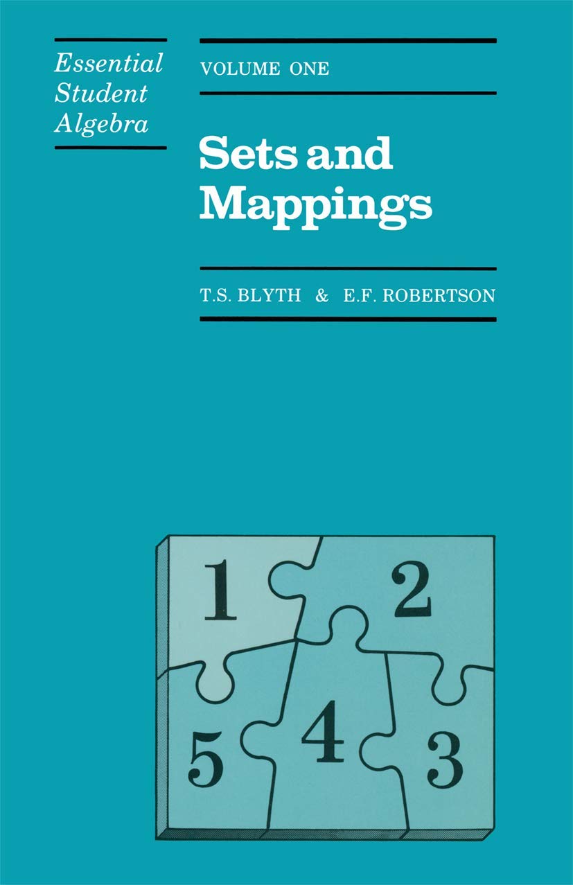 Sets and Mappings (Essential Student Algebra series) (Vol. 1) (v. 1) book