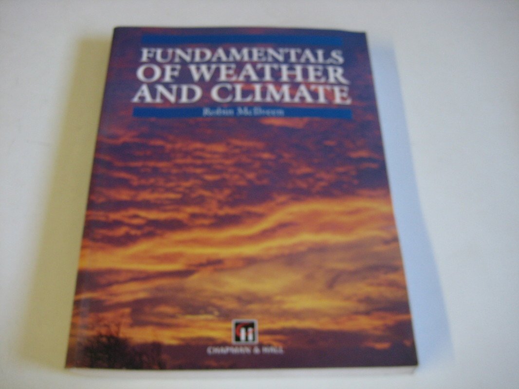 Fundamentals of Weather and Climate book