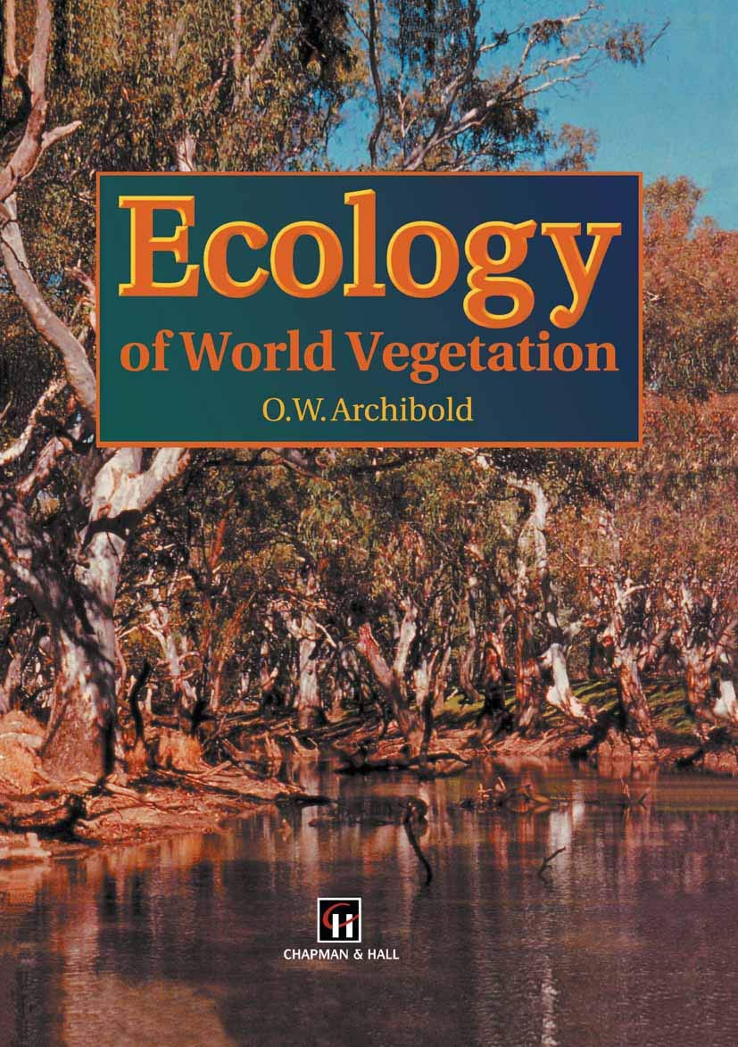 Ecology of World Vegetation (Series; 16) Business & Technology