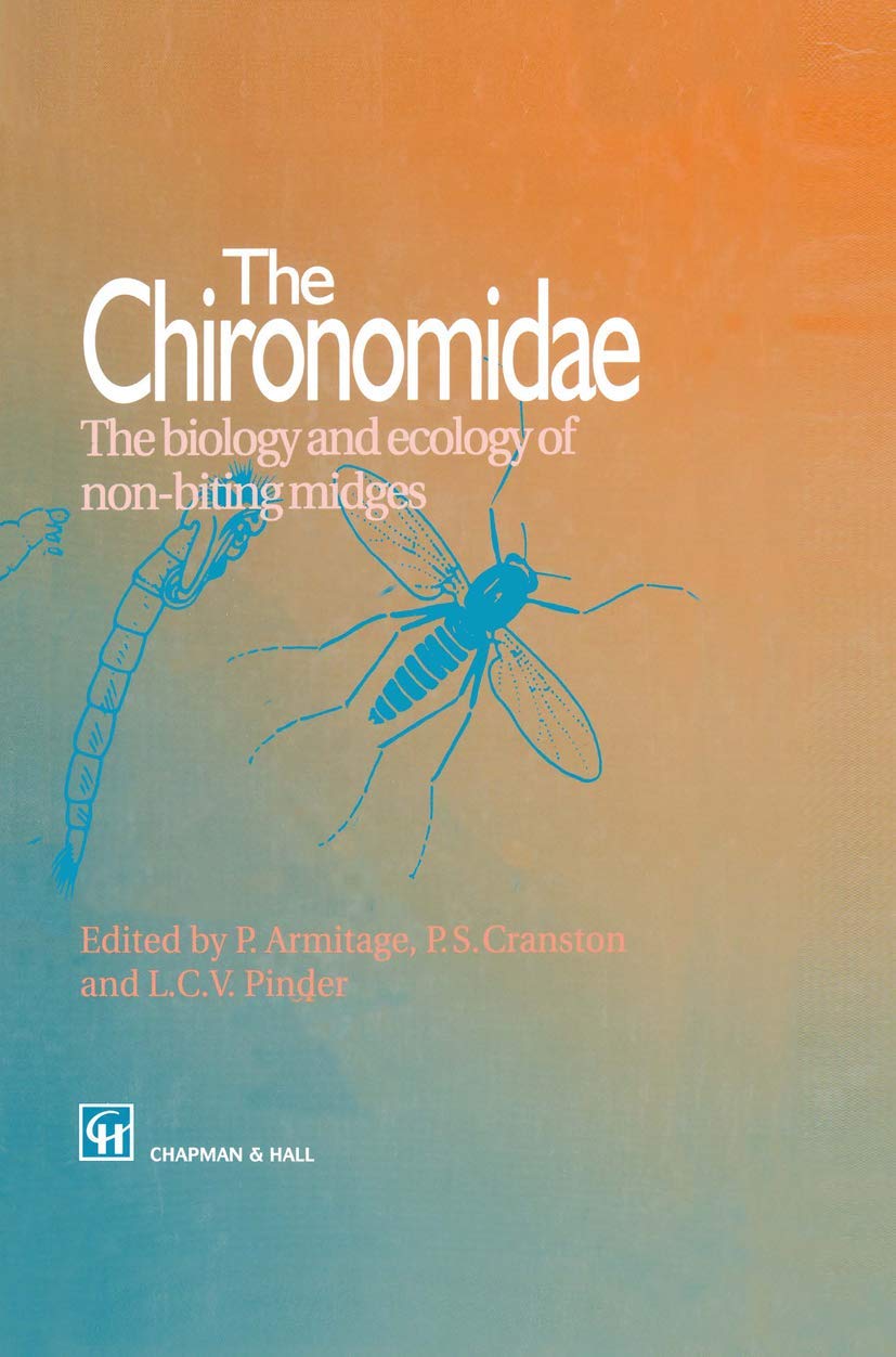 The Chironomidae: Biology and Ecology of Non-Biting Midges book